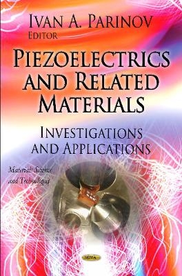 Piezoelectrics & Related Materials - 