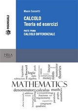 CALCOLO. Teoria ed esercizi - Mauro Sassetti