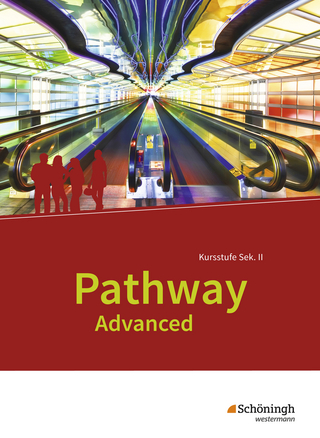 Pathway Advanced - Ausgabe Baden-Württemberg