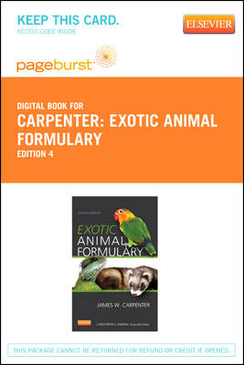 Exotic Animal Formulary - Elsevier eBook on Vitalsource (Retail Access Card) - James W Carpenter