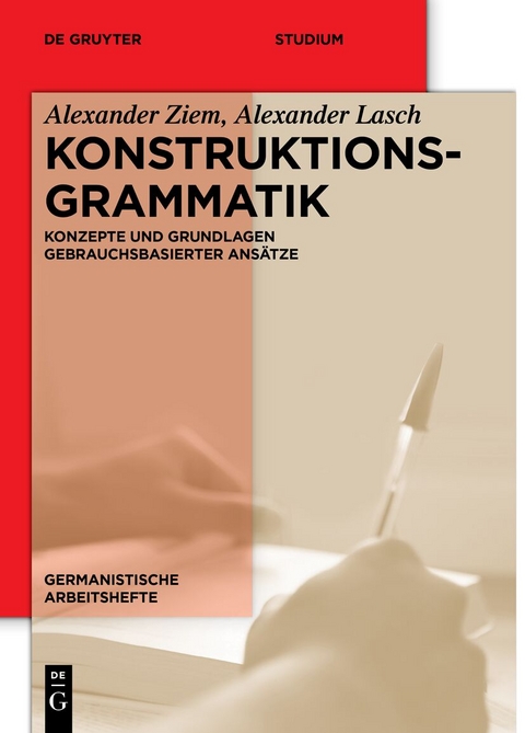 Konstruktionsgrammatik - Alexander Ziem, Alexander Lasch