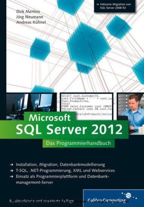 SQL Server 2012 - Dirk Mertins, Jörg Neumann, Andreas Kühnel