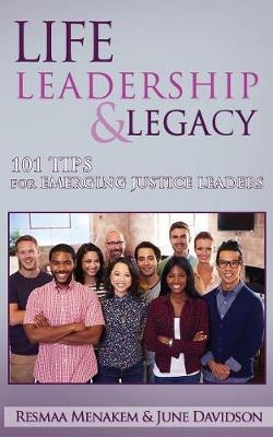Life, Leadership, and Legacy - Resmaa Menakem