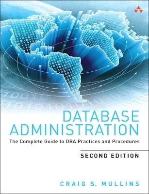 Database Administration - Craig S. Mullins
