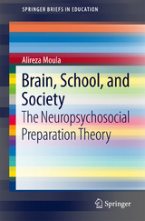 Brain, School, and Society -  Alireza Moula