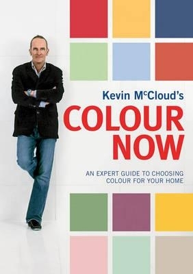 Kevin McCloud's Colour Now