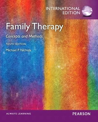 Family Therapy - Michael P. Nichols, Richard C Schwartz