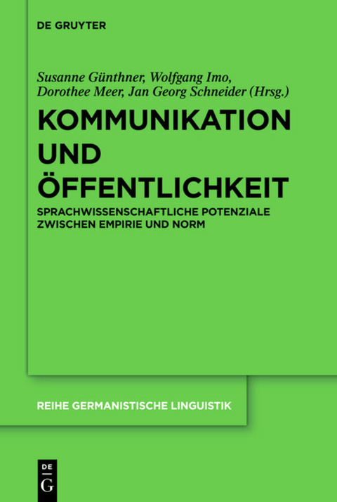 Kommunikation und &Ouml;ffentlichkeit - 