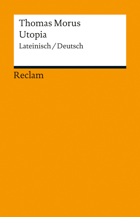 Utopia. Lateinisch/Deutsch -  Thomas Morus