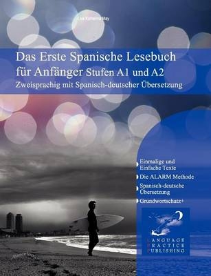 Das Erste Spanische Lesebuch für Anfänger