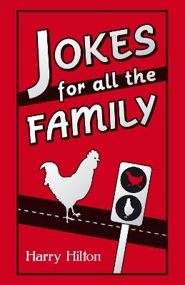 Jokes for all the Family - Harry Hilton
