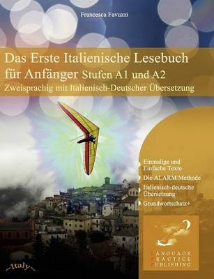 Das Erste Italienische Lesebuch für Anfänger