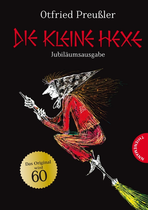 Die kleine Hexe: Jubil&auml;umsausgabe - Otfried Preu&szlig;ler