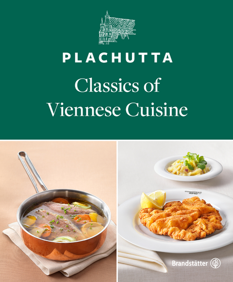 Plachutta. Classics of Viennese Cuisine - Ewald Plachutta, Mario Plachutta