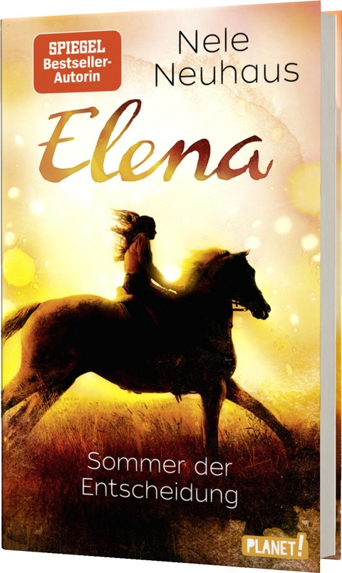 Elena – Ein Leben für Pferde 2: Sommer der Entscheidung - Nele Neuhaus
