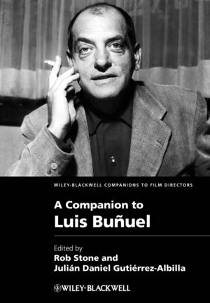 A Companion to Luis Bu&ntilde;uel - 