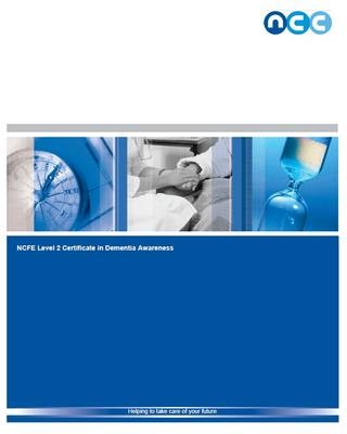 NCFE Certificate in Dementia Awareness
