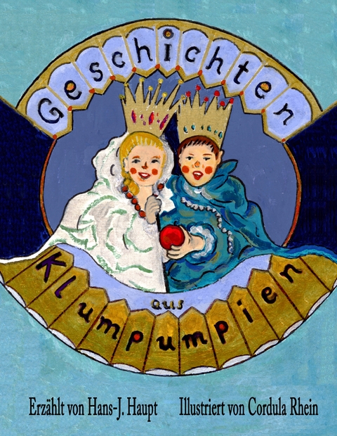 Geschichten aus Klumpumpien - Hans-J. Haupt