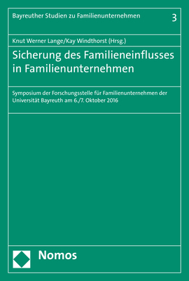 Sicherung des Familieneinflusses in Familienunternehmen