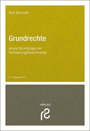 Grundrechte - Rolf Schmidt