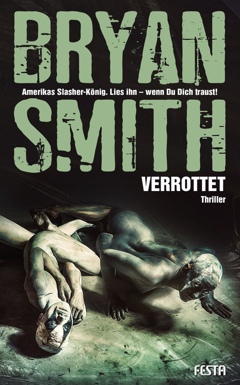 Verrottet - Bryan Smith