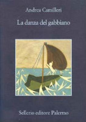 La danza del gabbiano - Andrea Camilleri