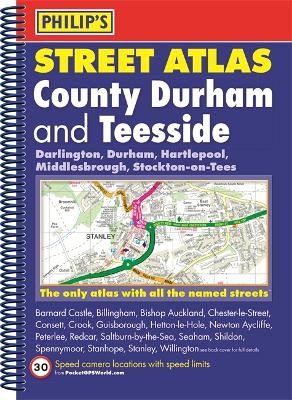 Philip's Street Atlas County Durham and Teesside