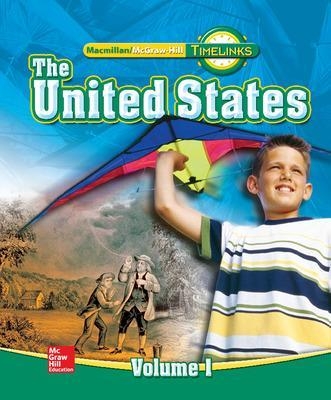 TimeLinks: Fifth Grade, The United States, Volume 1 Student Edition -  MCGRAW HILL