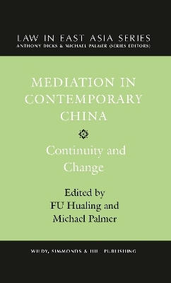 Mediation in Contemporary China: Continuity and Change