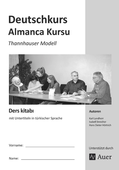 Ders kitabi - Deutschkurs für Migranten - K. Landherr, I. Streicher, H. D. Hörtrich