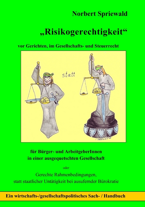 Risikogerechtigkeit - Norbert Spriewald