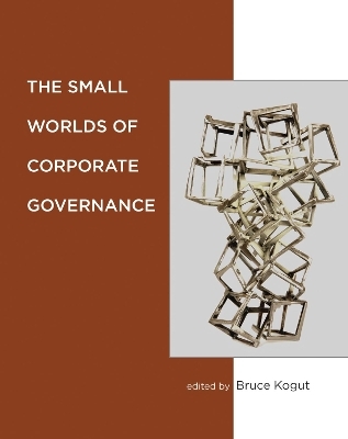 The Small Worlds of Corporate Governance - 