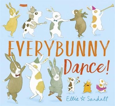 Everybunny Dance - Ellie Sandall