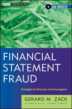 Financial Statement Fraud - Gerard M. Zack