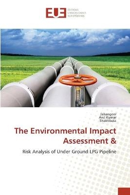 The Environmental Impact Assessment & - . Jahangeer, Anil Kumar, . Shaktibala