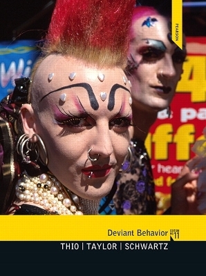 Deviant Behavior - Alex Thio, Jim D. Taylor, Martin D. Schwartz