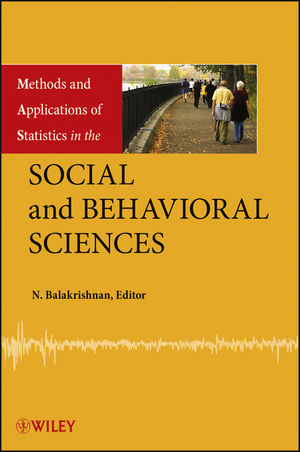 Methods and Applications of Statistics in the Social and Behavioral Sciences - 