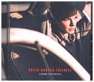 Guten Morgen Freiheit, 1 Audio-CD