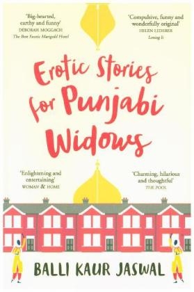 Erotic Stories for Punjabi Widows - Balli Kaur Jaswal