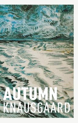 Autumn - Karl Ove Knausgaard
