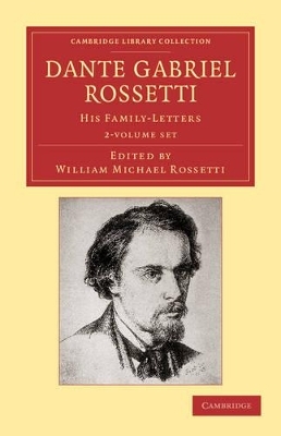 Dante Gabriel Rossetti 2 Volume Set - Dante Gabriel Rossetti