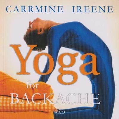 Yoga for Backache - Carrmine Ireene