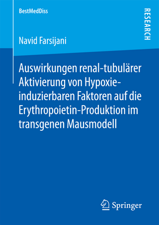 Auswirkungen renal-tubulärer Aktivierung von Hypoxie-induzierbaren Faktoren auf die Erythropoietin-Produktion im transgenen Mausmodell
