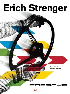 Erich Strenger and Porsche - Mats Kubiak
