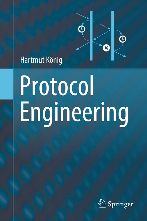 Protocol Engineering - Hartmut K&ouml;nig