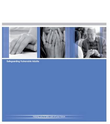 Safeguarding Vulnerable Adults - Judith Hay