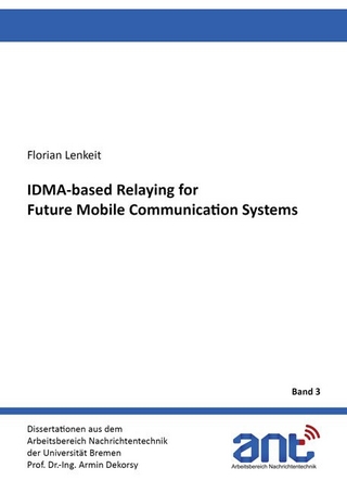 IDMA-based Relaying for Future Mobile Communication Systems