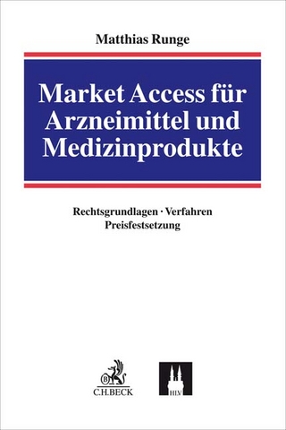 Market Access für Arzneimittel und Medizinprodukte