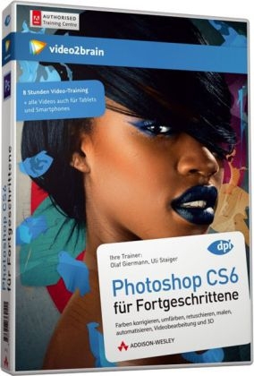 Photoshop CS6 für Fortgeschrittene - Video-Training