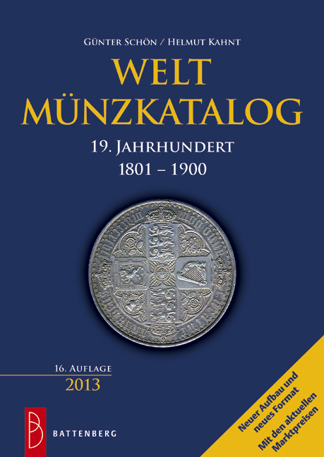 Weltm&uuml;nzkatalog 19. Jahrhundert - G&uuml;nter Sch&ouml;n, Helmut Kahnt